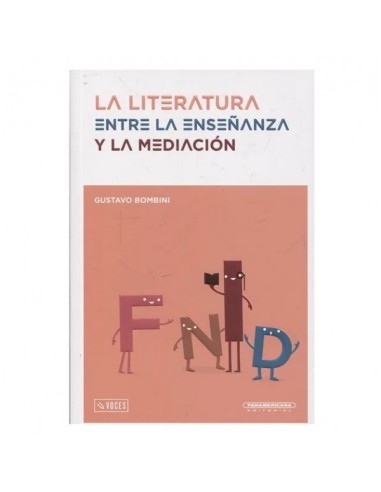 La literatura entre la enseñanza y la mediación