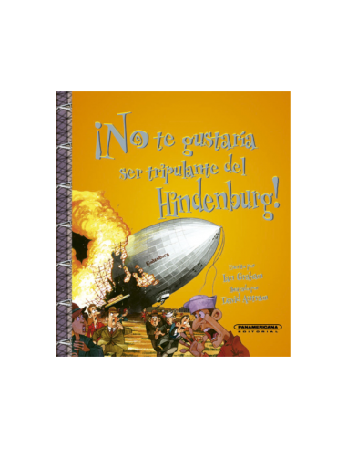 ¡No te gustaría ser tripulante del Hindenburg!