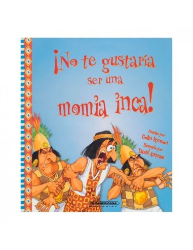 ¡No te gustaría ser una momia inca!