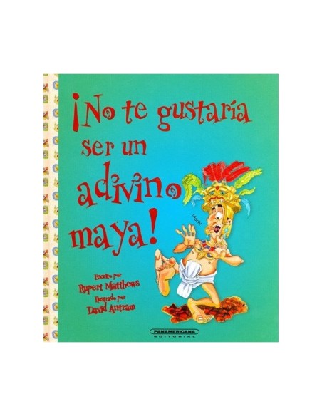 ¡No te gustaría ser un adivino maya!