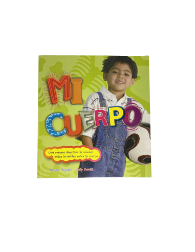 Explora: Mi cuerpo