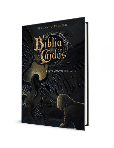 La Biblia de los Caidos Tomo 2 del Testamento del Gris