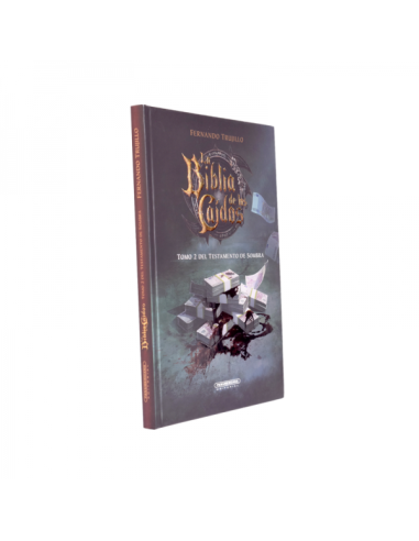 La Biblia de los Caídos. Tomo 2 del Testamento de Sombra