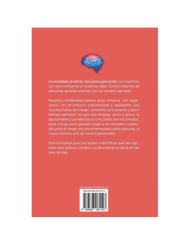 Sana tu cerebro agotado