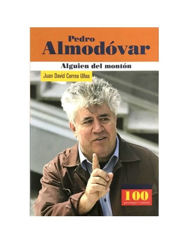 Pedro Almodóvar alguien del montón