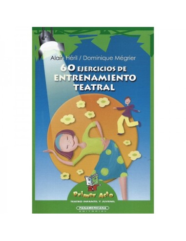 60 ejercicios de entrenamiento teatral