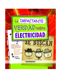 La impactante verdad sobre la electricidad