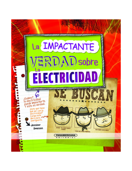 La impactante verdad sobre la electricidad