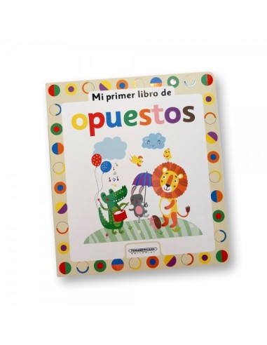 Mi primer libro de opuestos