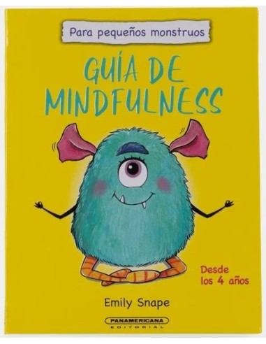 Guía de mindfulness para pequeños monstruos