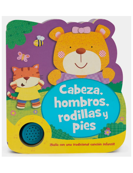 Cabeza, hombros, rodillas y pies - Libro Sonoro Cabeza, hombros, rodillas y pies - Libro Sonoro