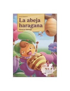 La abeja haragana. Historia con pictogramas