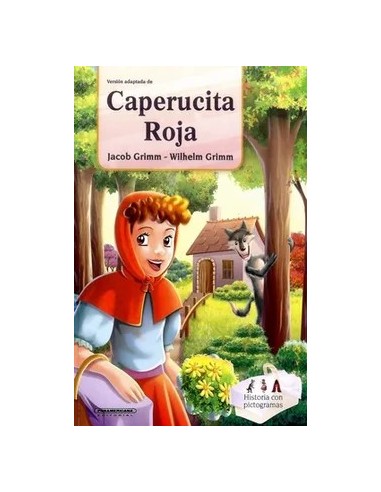 Caperucita roja. Historia con pictogramas
