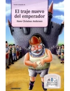 El traje nuevo del emperador. Historia con pictogramas