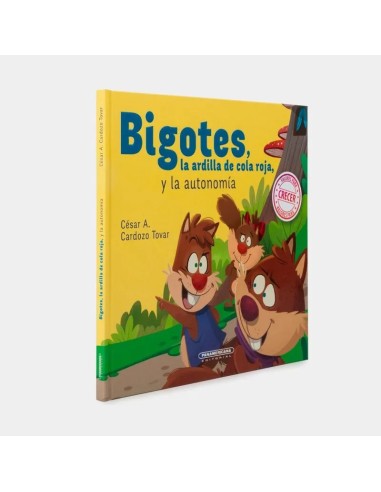 Bigotes, la ardilla de cola roja y la autonomía