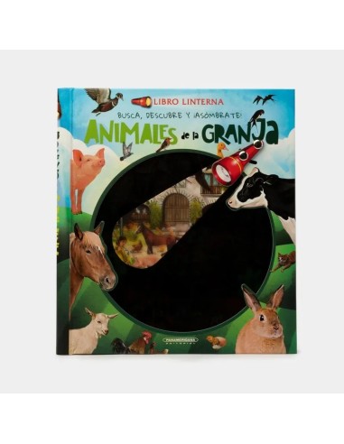 Libro linterna: busca, descubre y asómbrate. Animales de la granja