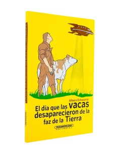 El día que las vacas desaparecieron de la faz de la Tierra
