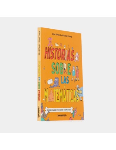 Historias sobre las matemáticas: de cálculos cavernícolas a computadoras