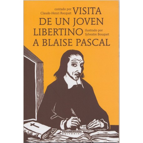 Visita de un joven libertino a Blaise Pascal