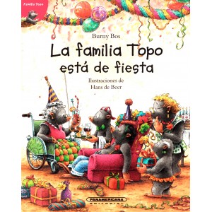 La familia Topo está de fiesta