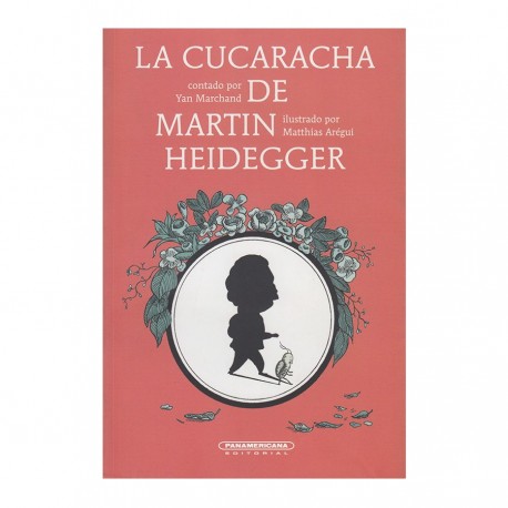 La cucaracha de Martín Heidegger