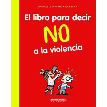 El libro para decir NO a la violencia