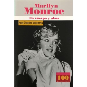 Marilyn Monroe En cuerpo y...