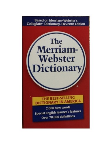 Dictionary / the merriam-webster