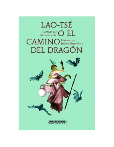 Lao-tse o el camino del dragon