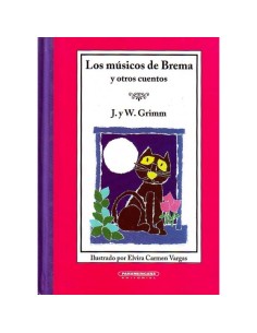 Los musicos de brema y otros cuentos