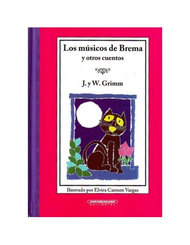 Los musicos de brema y otros cuentos