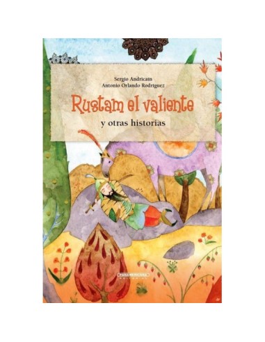 Rustam el valiente y otras historias