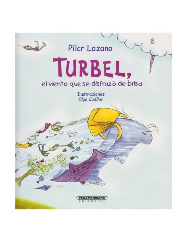 Turbel, el viento que se disfrazo de brisa