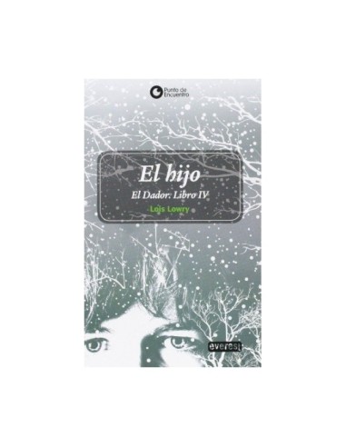 El hijo. El dador libro iv