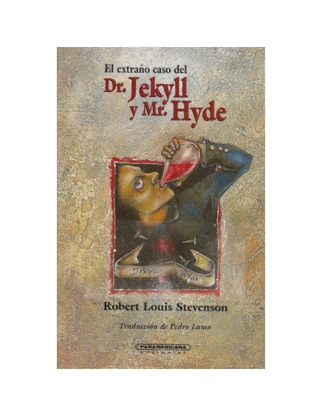 El extraño caso del dr. Jekyll y mr hyde
