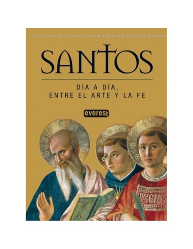 Santos: día a día, entre el arte y la fé