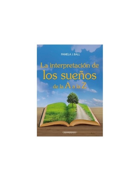 La interpretación de los sueños de la A a la Z