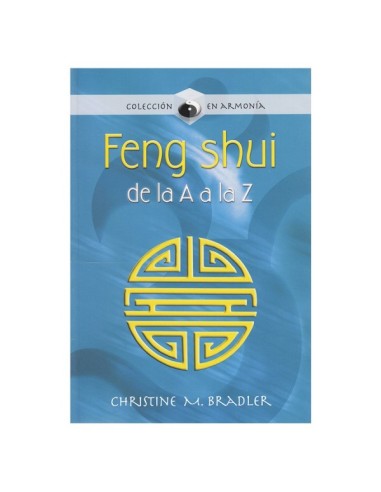 Feng Shui de la A a la Z