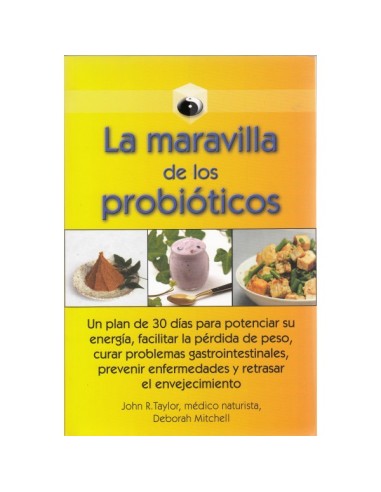 La maravilla de los probióticos