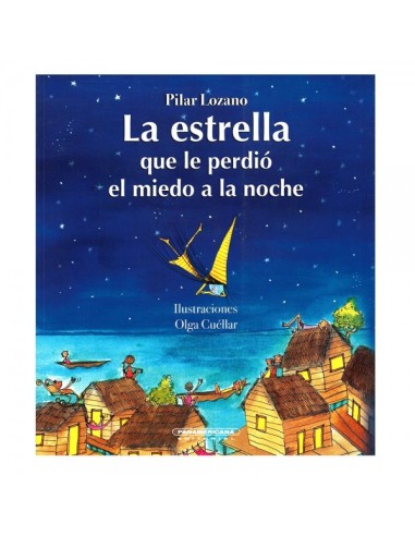 La estrella que le perdio el miedo a la noche