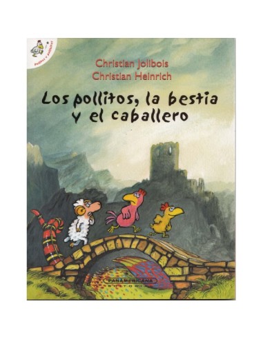 Los pollitos, la bestia y el caballero