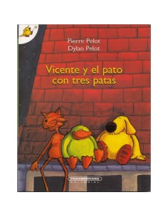 Vicente y el pato con tres patas