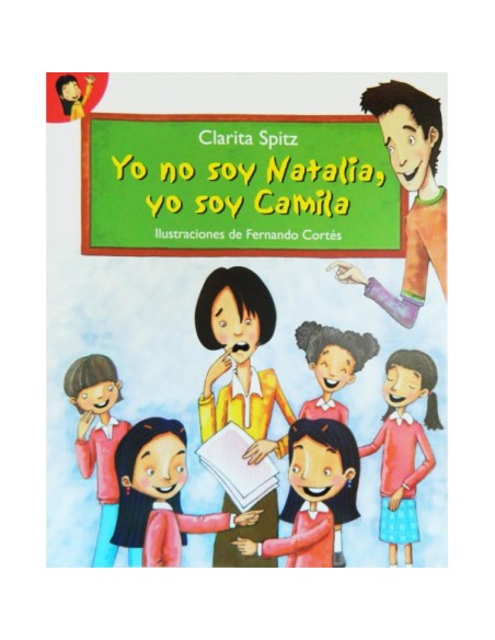 Yo no soy Natalia, yo soy Camila