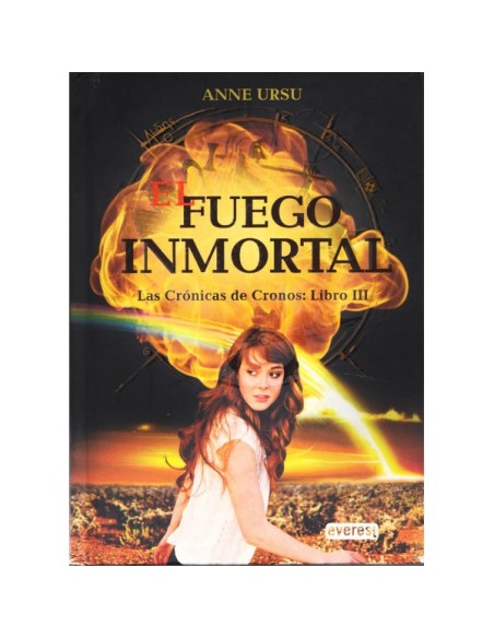 Crónicas de cronos libro 3: fuego inmortal