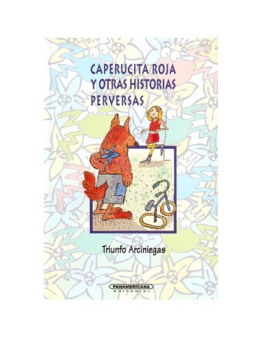 Caperucita roja y otras historias perversas