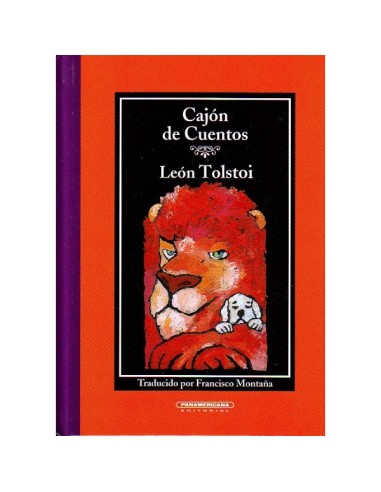 Cuentos del León Tolstoi y otros cuentos