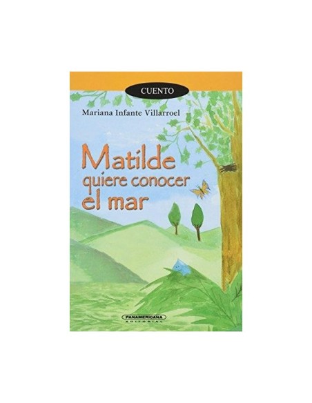 Matilde quiere conocer el mar