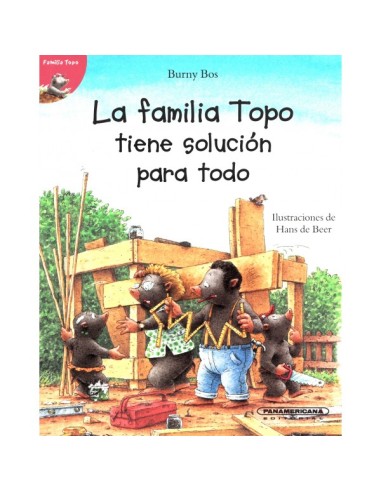 La familia topo tiene solución para todo