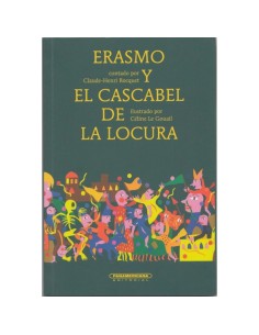 Erasmo y el cascabel de la locura