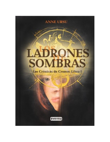 Las Crónicas de cronos libro 1: Los ladrones de sombras